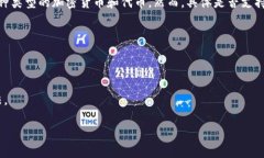 Tokenim 是一个提供加密货币交易和数字资产管理的
