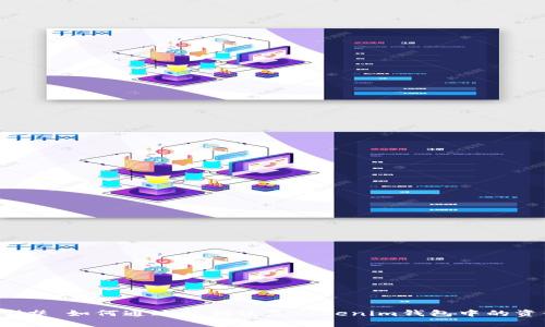 ### 如何通过私钥恢复Tokenim钱包中的资金