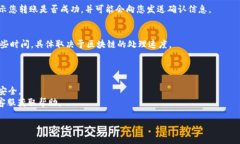 要将TokenIM中的代币或虚拟货币提取（转出），可