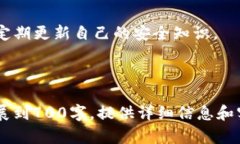 关于您提到的 ＂tokenim提示有病毒＂，这个问题可